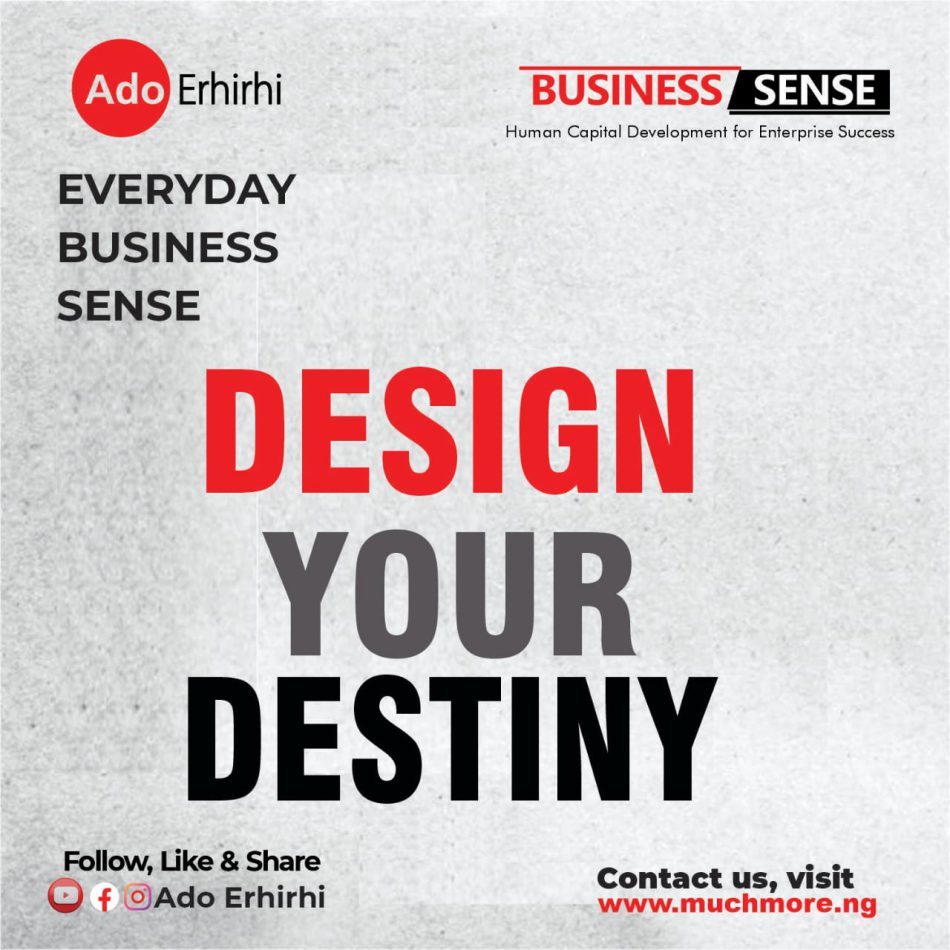DESIGN YOUR DESTINY