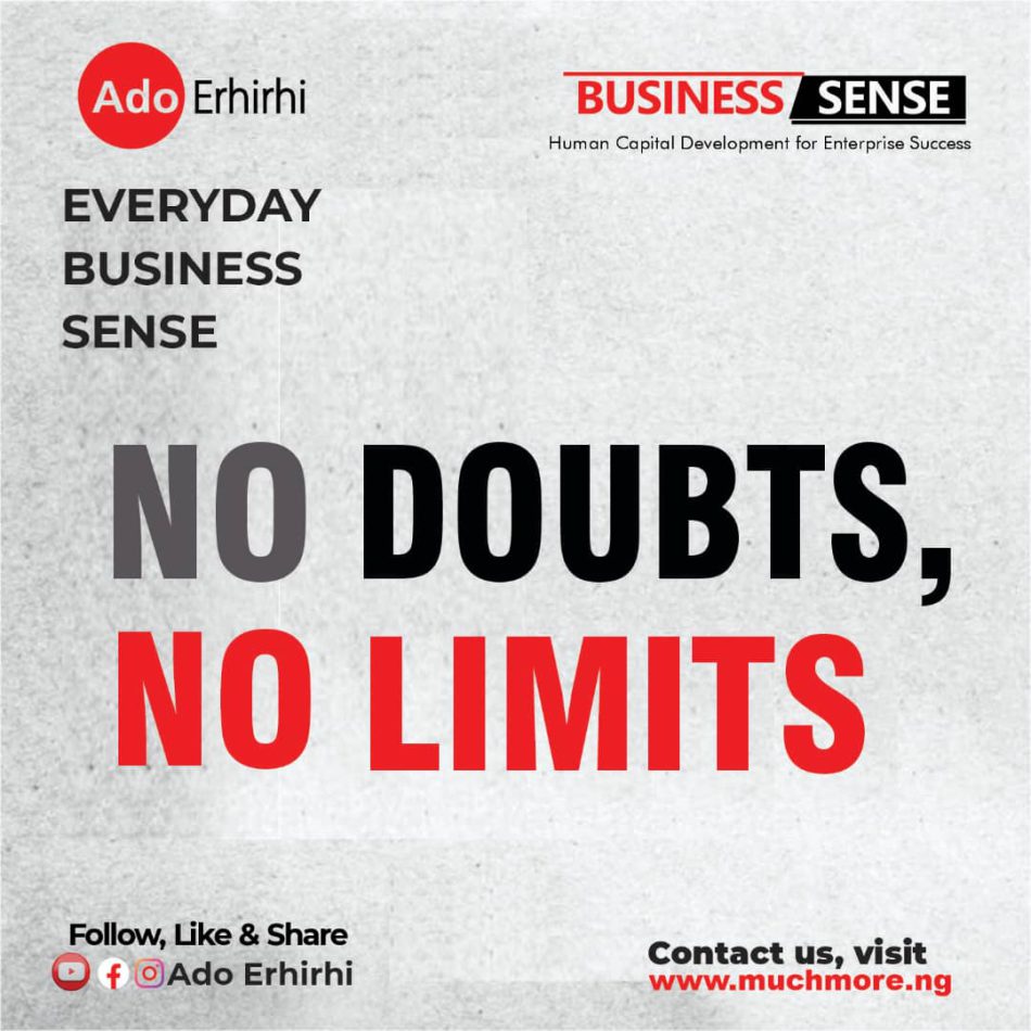 NO DOUBTS, NO LIMITS