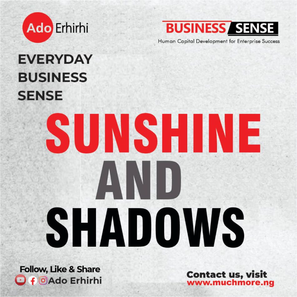 SUNSHINE AND SHADOWS