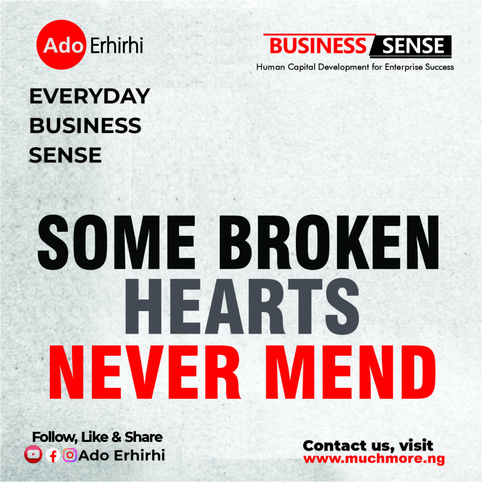 SOME BROKEN HEARTS NEVER MEND