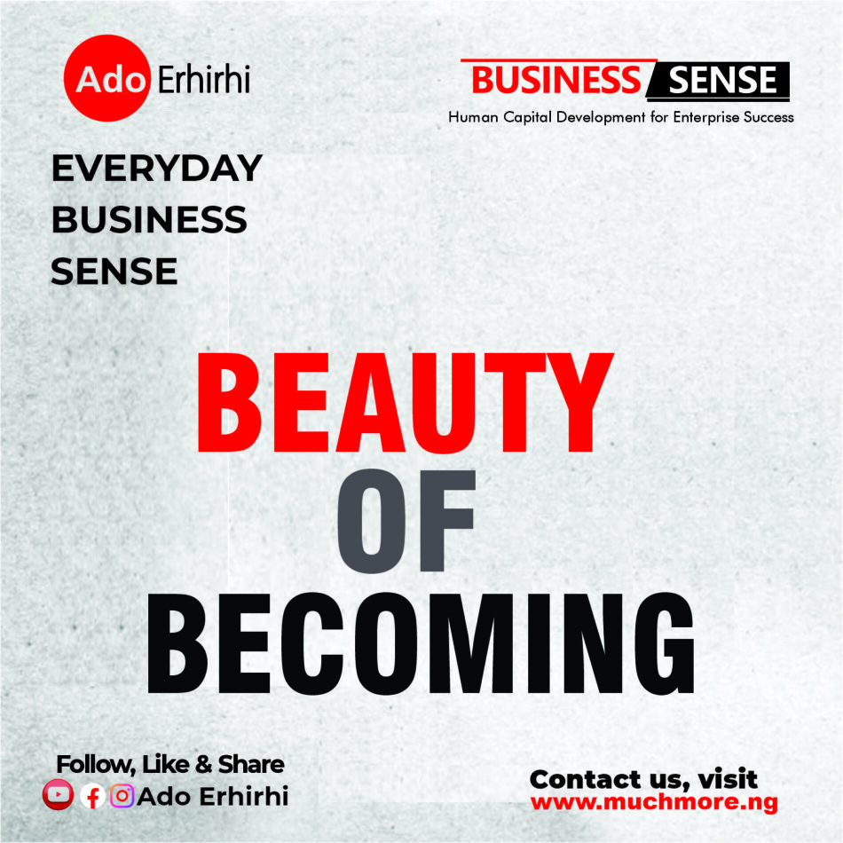 BEAUTY OF BECOMING