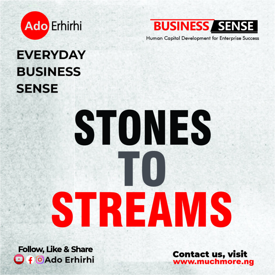 STONES TO STREAMS