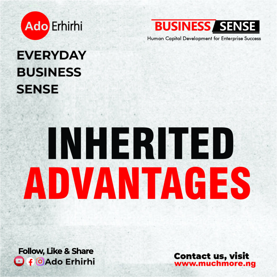 Inherited Advantages
