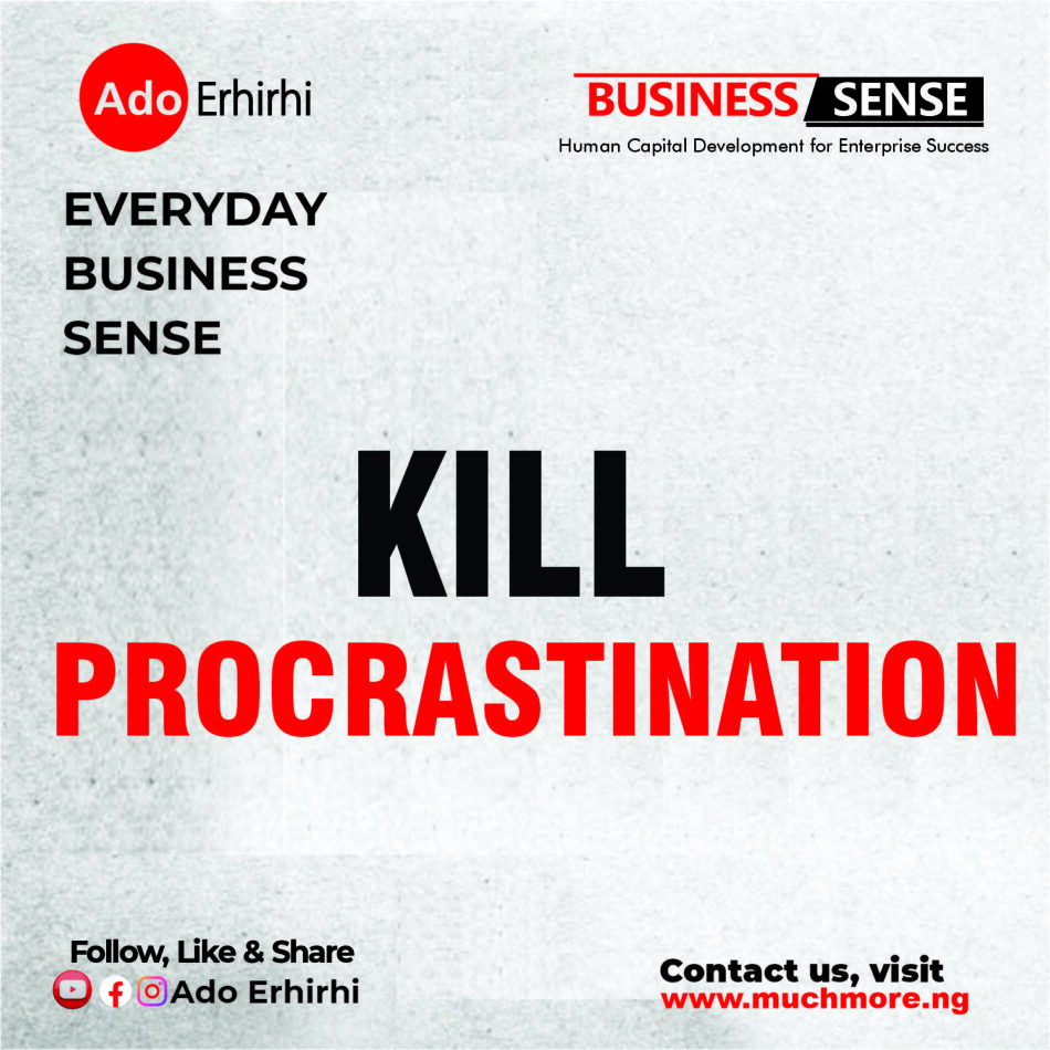 Kill Procrastination