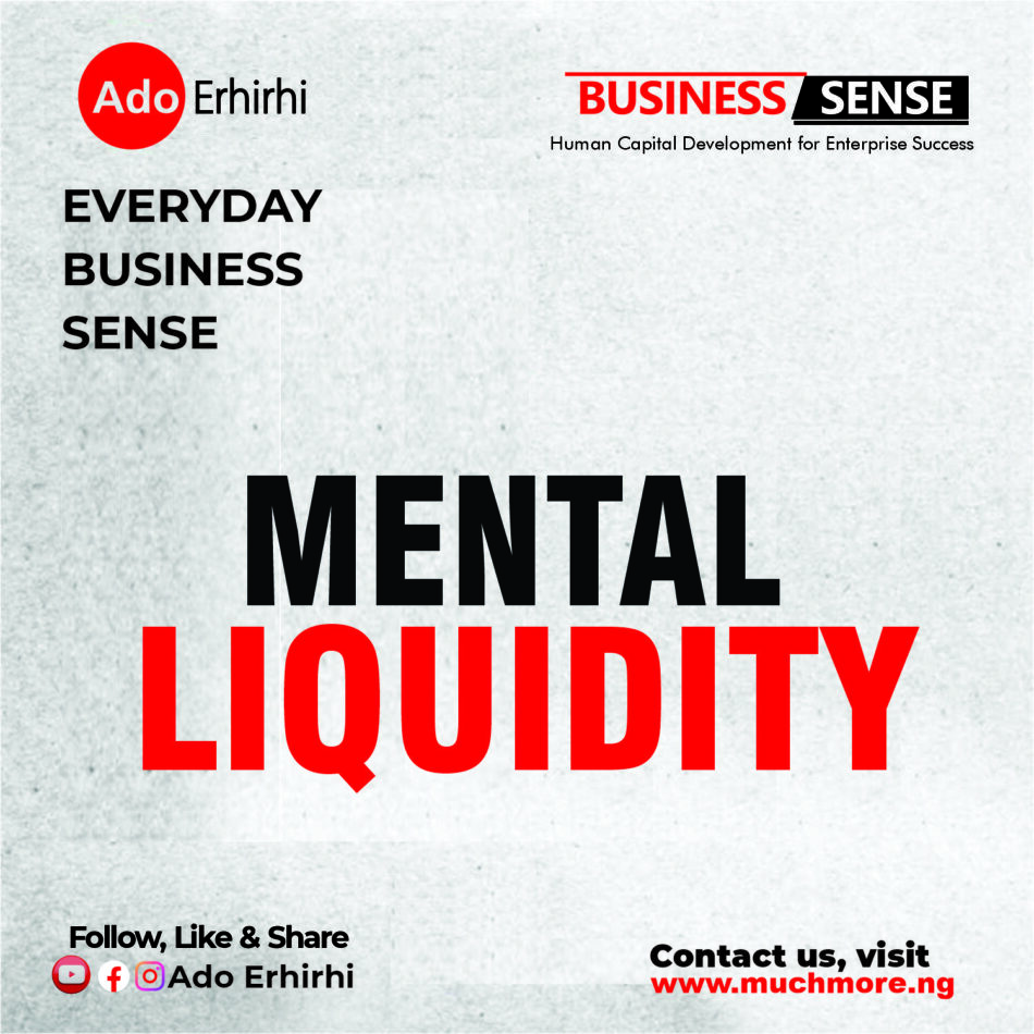 Mental Liquidity
