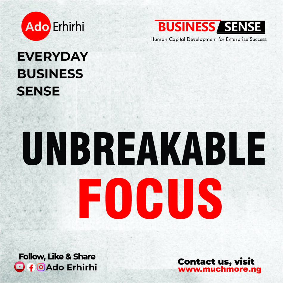 Unbreakable Focus