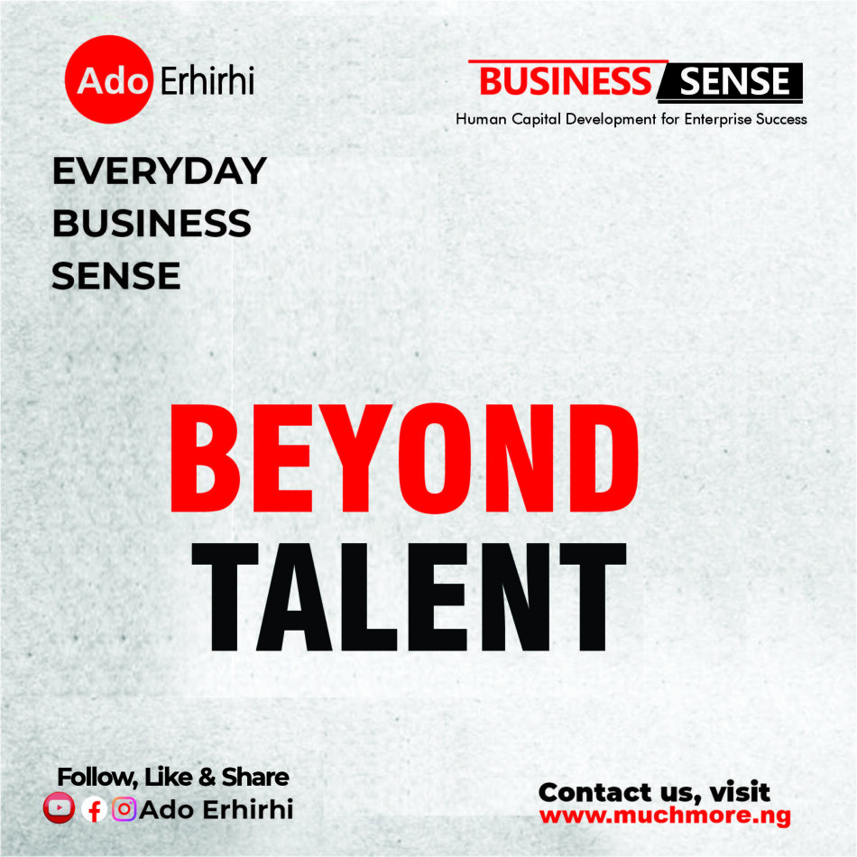 Beyond Talent
