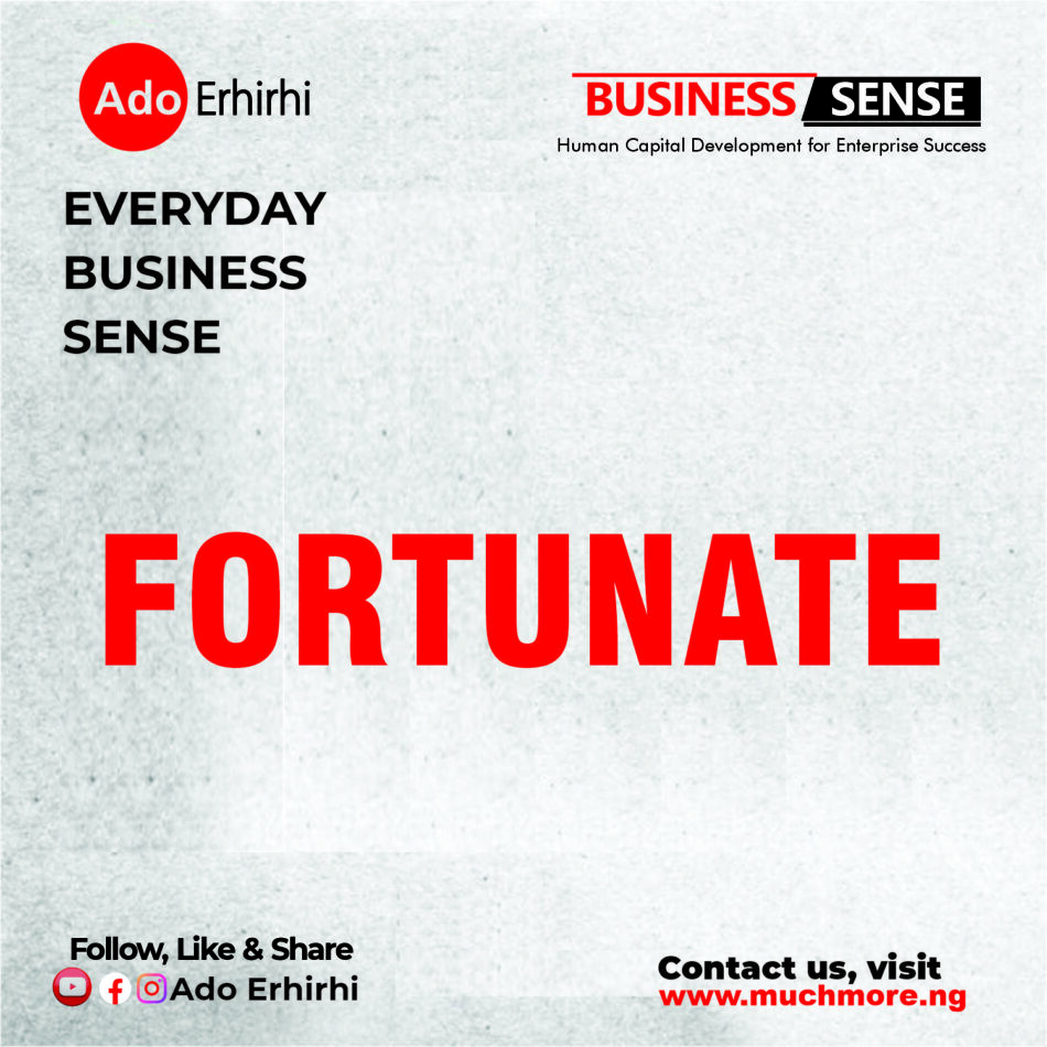 Fortunate